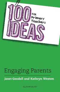 100 Ideas for Primary Teachers: Engaging Parents (100 Ideas for Teachers)