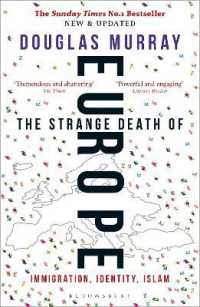 『西洋の自死：移民・アイデンティティ・イスラム』（原書）<br>The Strange Death of Europe : Immigration, Identity, Islam