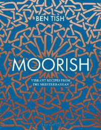 Moorish : Vibrant recipes from the Mediterranean