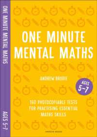 One Minute Mental Maths for Ages 5-7 : 160 photocopiable tests for practising essential maths skills (Mental Maths in Minutes)
