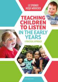 Teaching Children to Listen in the Early Years : A structured, evidence-based approach to explicitly teach listening skills