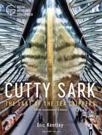 Cutty Sark : The Last of the Tea Clippers (150th anniversary edition) （2ND）