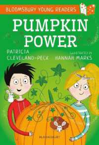 Pumpkin Power: a Bloomsbury Young Reader : Gold Book Band (Bloomsbury Young Readers)