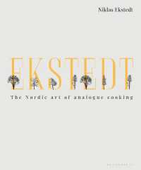 Ekstedt : The Nordic Art of Analogue Cooking