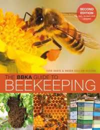 The BBKA Guide to Beekeeping, Second Edition （2ND）
