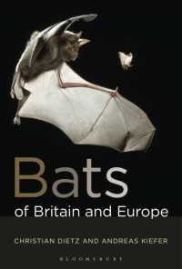 Bats of Britain and Europe (Bloomsbury Naturalist)