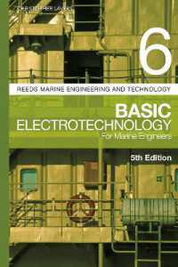 Reeds Vol 6: Basic Electrotechnology for Marine Engineers (Reeds Marine Engineering and Technology Series) （5TH）