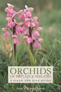 Orchids of Britain and Ireland : A Field and Site Guide