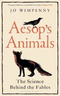 Aesop's Animals : The Science Behind the Fables