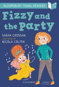 Fizzy and the Party: A Bloomsbury Young Reader : White Book Band (Bloomsbury Young Readers)