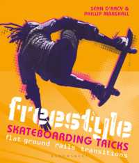 Freestyle Skateboarding Tricks : Flat ground， rails and transitions