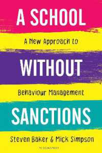A School without Sanctions : A new approach to behaviour management