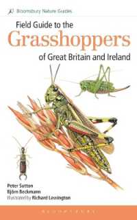Field Guide to the Grasshoppers of Great Britain and Ireland (Bloomsbury Wildlife Guides)