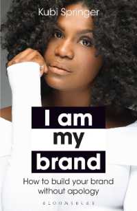 I Am My Brand : How to Build Your Brand without Apology