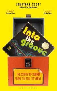 Into the Groove : The Story of Sound from Tin Foil to Vinyl
