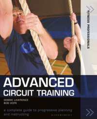 Advanced Circuit Training : A Complete Guide to Progressive Planning and Instructing (Fitness Professionals)