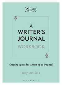 A Writer's Journal Workbook : Creating space for writers to be inspired (Writers' and Artists')