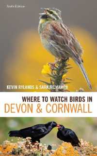 Where to Watch Birds in Devon and Cornwall : 6th edition (Where to Watch Birds) （6TH）