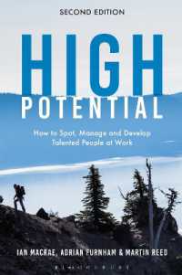 High Potential : How to Spot, Manage and Develop Talented People at Work