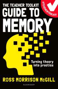 The Teacher Toolkit Guide to Memory (Teacher Toolkit Guides)