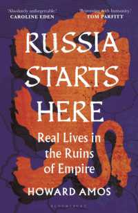Russia Starts Here : Real Lives in the Ruins of Empire - Shortlisted for the Pushkin House Prize 2025