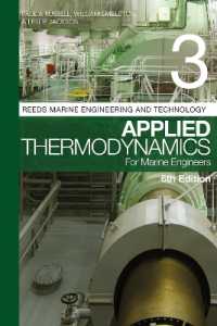 Reeds Vol 3: Applied Thermodynamics for Marine Engineers (Reeds Marine Engineering and Technology Series) （6TH）