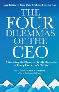 The Four Dilemmas of the CEO : Mastering the make-or-break moments in every executive's career