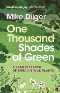 One Thousand Shades of Green : A Year in Search of Britain's Wild Plants