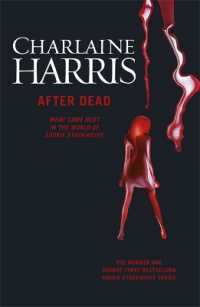 After Dead : What Came Next in the World of Sookie Stackhouse