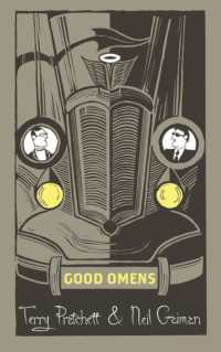 Good Omens : The phenomenal laugh out loud adventure about the end of the world