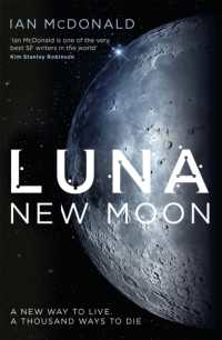 Luna : SUCCESSION meets THE EXPANSE in this story of family feuds and corporate greed from an SF master - perfect for fans of DUNE (Luna)