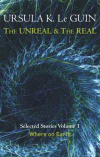 The Unreal and the Real Volume 1 : Volume 1: Where on Earth