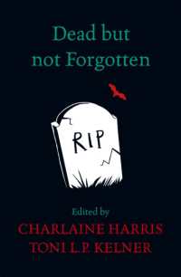 Dead but Not Forgotten : Stories from the World of Sookie Stackhouse