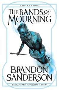 The Bands of Mourning : A Mistborn Novel (Mistborn)