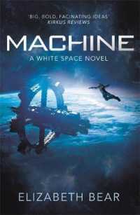 Machine : A White Space Novel -- Paperback / softback