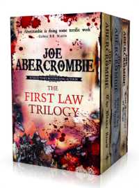 The First Law Trilogy Boxed Set : The Blade Itself, before They Are Hanged, Last Argument of Kings