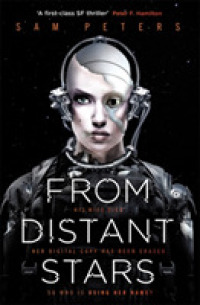 From Distant Stars : Book 2 (From Darkest Skies) -- Paperback / softback
