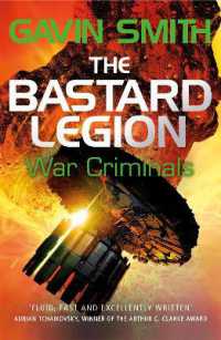 The Bastard Legion: War Criminals : Book 3 (The Bastard Legion)