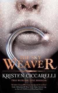 The Sky Weaver : A standalone enemies-to-lovers romantasy set in the world of the Last Namsara from the author of TikTok favourite the Crimson Moth (Iskari)