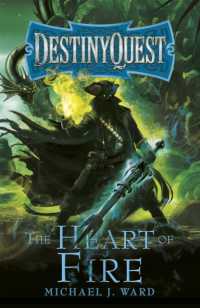 The Heart of Fire : DestinyQuest Book 2 (Destinyquest)