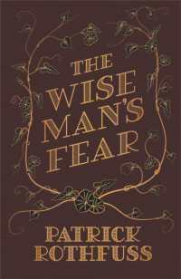 The Wise Man's Fear : The Kingkiller Chronicle: Book 2 (Kingkiller Chronicle)