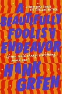 Beautifully Foolish Endeavor -- Paperback / softback
