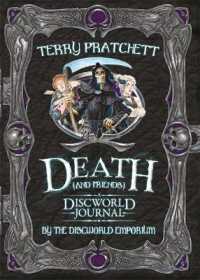 Death (and Friends) : A Discworld Journal