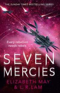 Seven Mercies : From the Sunday Times bestselling authors Elizabeth May and L. R. Lam