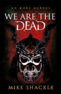 We Are the Dead : Book One (Last War)