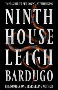 Ninth House : The global sensation from the Sunday Times bestselling author of the Familiar