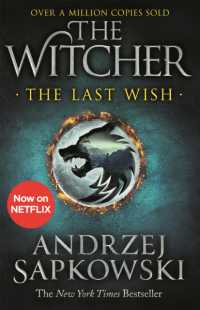 The Last Wish : The bestselling book which inspired season 1 of Netflix's the Witcher (The Witcher)
