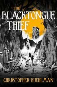 Blacktongue Thief -- Hardback