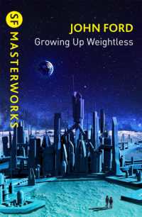Growing Up Weightless (Golden Age Masterworks)