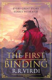 The First Binding : A Silk Road epic fantasy full of magic and mystery (Tales of Tremaine)